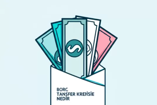 Borç Transfer Kredisi Nedir? 2025 Güncel Bilgilerle Borçları Birleştirin!